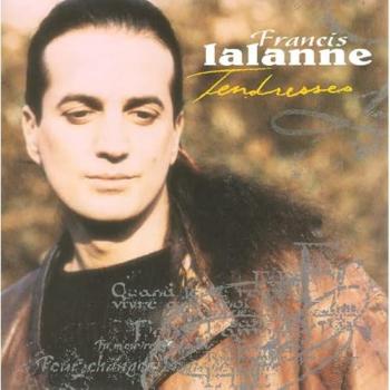 Francis Lalanne - Zärtlichkeiten
