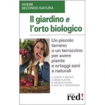 Il Giardino e l'Orto Biologico
