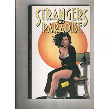 Strangers in paradise: numeros 7-9