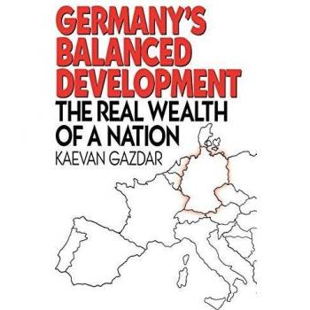 Germany's Balanced Development: The Real Wealth of a Nation