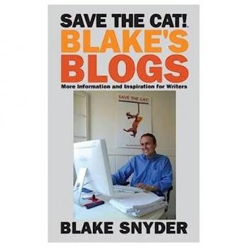 Save the Cat! Blake's Blogs: More Information and Inspiration for Writers