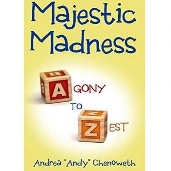 Majestic Madness: Agony to Zest