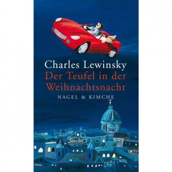 Charles Lewinsky Der Teufel In Der Weihnachtsnacht