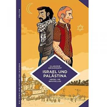 Die Comic-Bibliothek des Wissens: Israel und Palästina