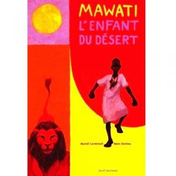 Mawati, l'enfant du desert