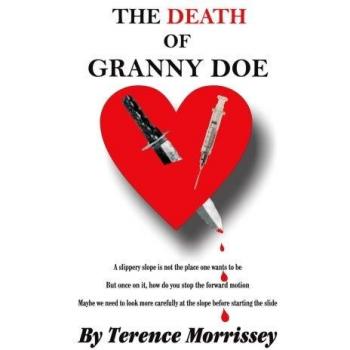 The Death of Granny Doe: A slippery slope