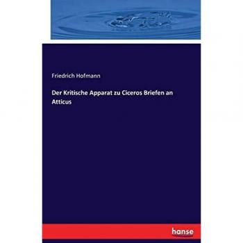 Der Kritische Apparat zu Ciceros Briefen an Atticus