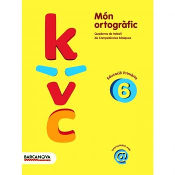 Món ortogràfic 6 (Materials Educatius - Material Complementari Primària - Quaderns De Matemàtiques) - 9788448924317 - Montserrat Bota et Montserrat Camps