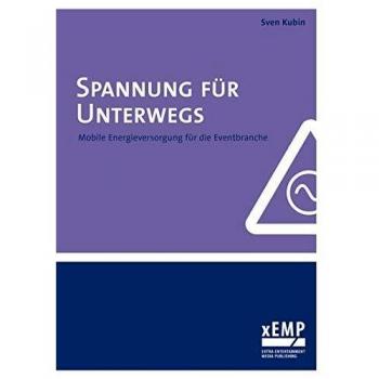 Spannung für Unterwegs: Mobile Energieversorgung für die Eventbranche