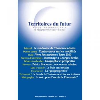 Territoires du futur: Revue internationale de prospective territoriale