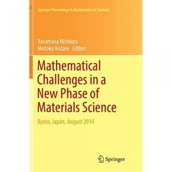 Mathematical Challenges in a New Phase of Materials Science