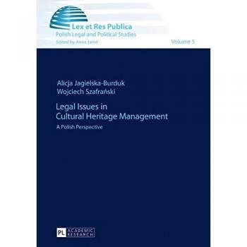 Legal Issues in Cultural Heritage Management