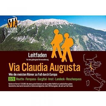 Fern-Wander-Route Via Claudia Augusta 2/5 Tirol