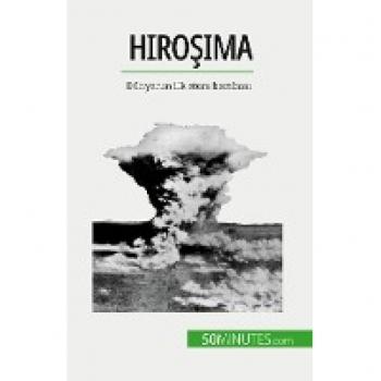 Hiro¿ima: Dünyan¿n ilk atom bombas¿