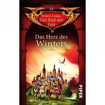 Robert Jordan Das Herz Des Winters. Das Rad Der Zeit 24