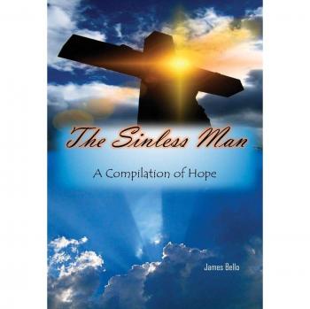 The Sinless Man: A Compilation of Hope