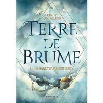 Terre de Brume - Le Sanctuaire des dieux
