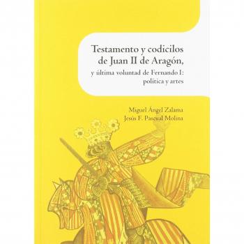 Testamento y codicilos de Juan II de Aragón
