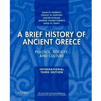 A Brief History Of Ancient Greece, International Edition: Politics, Society, And Culture (Paperback)
