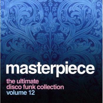 Masterpiece ultimate disco funk collection volume 12