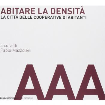 Abitare la densità. La città delle cooperative di abitanti