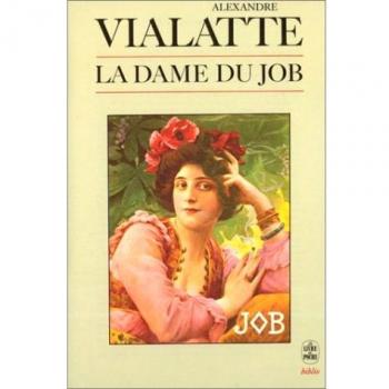 Alexandre Vialatte - La Dame du Job (Biblioromans) - Preis vom 18.09.2025 05:07:49 h