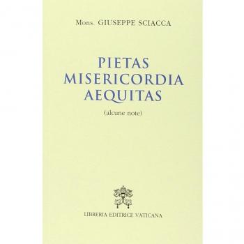 Pietas, misericordia, aequitas. Alcune note