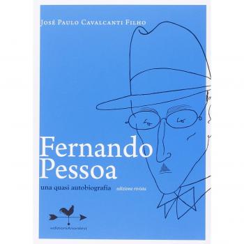 Fernando Pessoa. Una quasi autobiografia