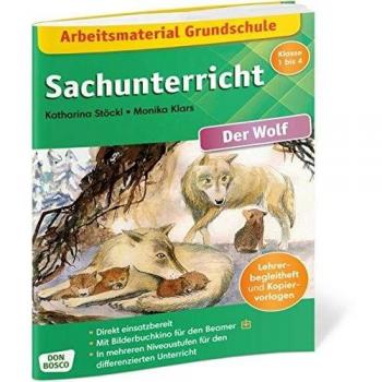 Arbeitsmaterial Grundschule. Sachunterricht. Der Wolf.