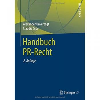 Gips, Claudia: Handbuch PR-Recht