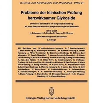 Probleme der Klinischen Prüfung Herzwirksamer Glykoside