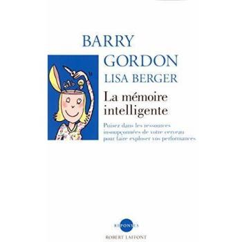 Barry Gordon La Mémoire Intelligente