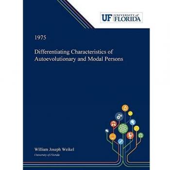 Differentiating Characteristics of Autoevolutionary and Modal Persons