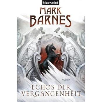 Echos der Vergangenheit | Mark Barnes | Buch