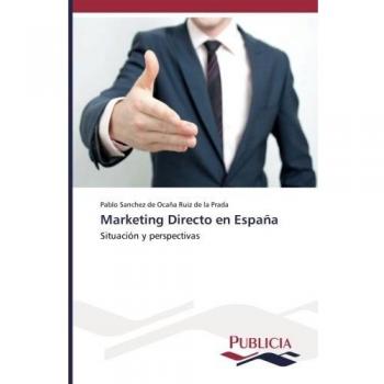 Marketing Directo en España: Situación y perspectivas