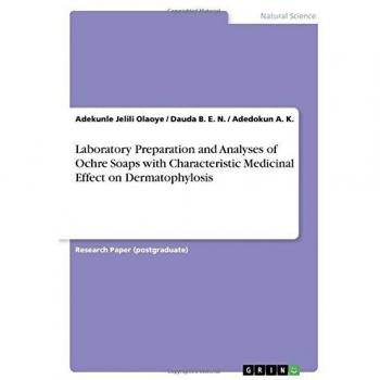 Laboratory Preparation and Analyses of Ochre Soaps with Characteristic Medicinal Effect on Dermatophylosis