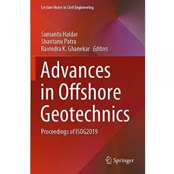 Advances in Offshore Geotechnics