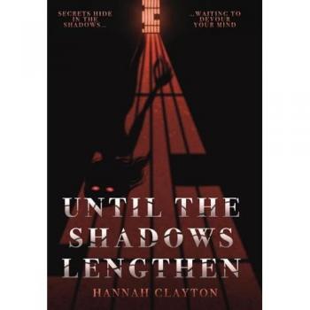 Until the Shadows Lengthen