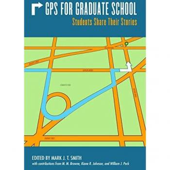 GPS for Graduate School: Students Share Their Stories
