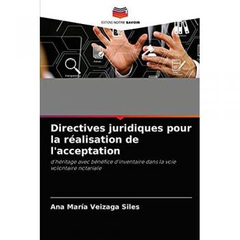 Veizaga Siles, Ana María: Directives juridiques pour la réalisation de l'acceptation