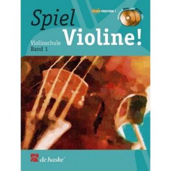 Spiel Violine!, m. 2 Audio-CDs.Bd.1