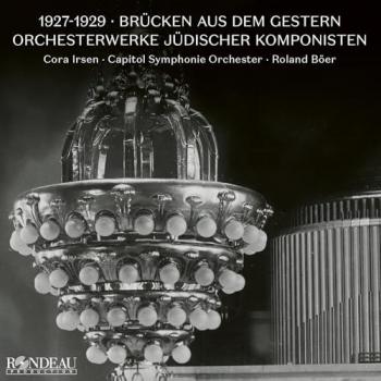 Klangwelten der 20er: Jüdische Orchesterkompositionen
