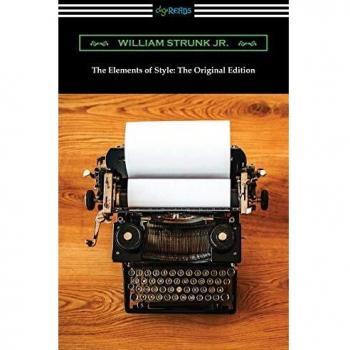The Elements of Style: The Original Edition