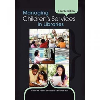 Managing Children's Services in Libraries
