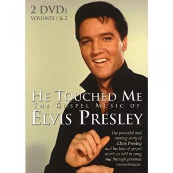 Elvis Presley - He Touched Me - La musique gospel d'Elvis Presley