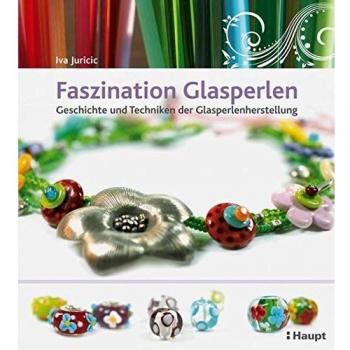 Faszination Glasperlen: Geschichte und Techniken der Glasperlenherstellung