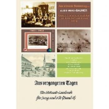 Aus vergangenen Tagen: Ein Heimat-Lesebuch für Jung und Alt Band 4