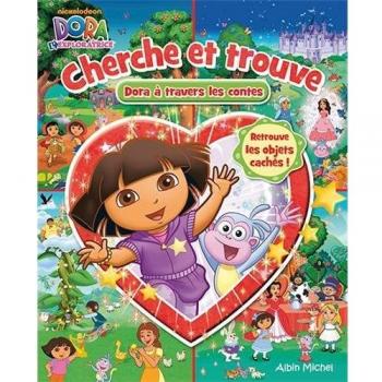 Cherche et trouve - Dora à travers les contes