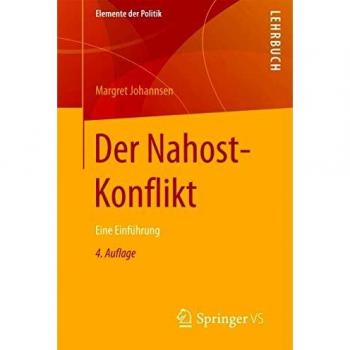 Der Nahost-Konflikt: Eine Einführung