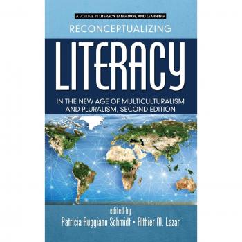 Reconceptualizing Literacy in the New Age of Multiculturalism and Pluralism, 2nd Edition (HC) (Literacy, Language and Learning)